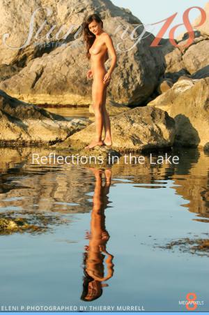 Eleni P – Eleni – Reflections in the Lake – 130 Photos – Aug 17, 2022